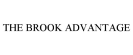 THE BROOK ADVANTAGE trademark