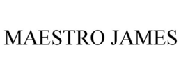 MAESTRO JAMES trademark
