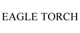EAGLE TORCH trademark