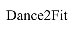 DANCE2FIT trademark