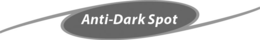 ANTI - DARK SPOT trademark