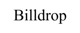 BILLDROP trademark