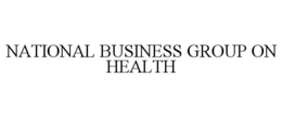 NATIONAL BUSINESS GROUP ON HEALTH trademark