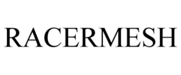 RACERMESH trademark
