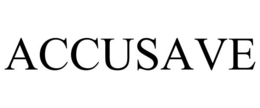 ACCUSAVE trademark