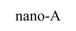 NANO-A trademark
