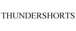 THUNDERSHORTS trademark