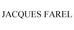 JACQUES FAREL trademark