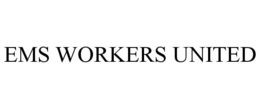 EMS WORKERS UNITED trademark