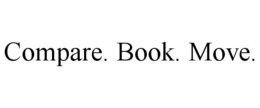 COMPARE. BOOK. MOVE. trademark