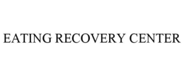 EATING RECOVERY CENTER trademark