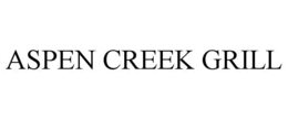 ASPEN CREEK GRILL trademark