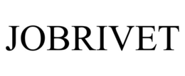 JOBRIVET trademark