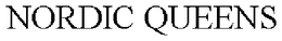 NORDIC QUEENS trademark
