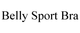 BELLY SPORT BRA trademark