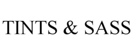 TINTS & SASS trademark