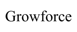 GROWFORCE trademark
