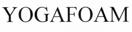 YOGAFOAM trademark