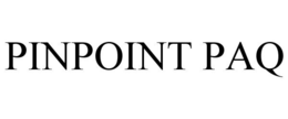 PINPOINT PAQ trademark