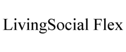 LIVINGSOCIAL FLEX trademark