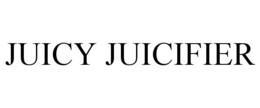 JUICY JUICIFIER trademark