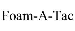 FOAM-A-TAC trademark