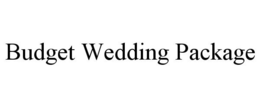 BUDGET WEDDING PACKAGE trademark