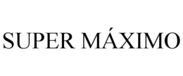 SUPER MÁXIMO trademark