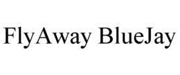 FLYAWAY BLUEJAY trademark