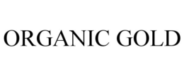 ORGANIC GOLD trademark