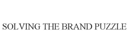 SOLVING THE BRAND PUZZLE trademark
