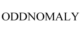ODDNOMALY trademark