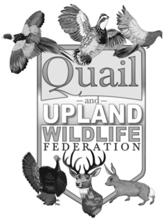 QUAIL AND UPLAND WILDLIFE FEDERATION trademark