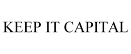 KEEP IT CAPITAL trademark