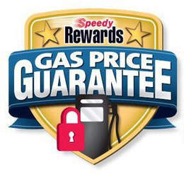 SPEEDY REWARDS GAS PRICE GUARANTEE trademark