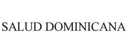SALUD DOMINICANA trademark
