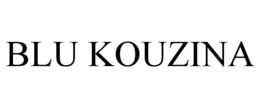 BLU KOUZINA trademark