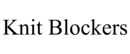 KNIT BLOCKERS trademark