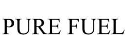 PURE FUEL trademark