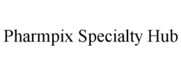 PHARMPIX SPECIALTY HUB trademark