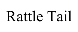 RATTLE TAIL trademark