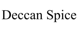 DECCAN SPICE trademark