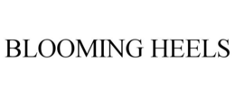 BLOOMING HEELS trademark