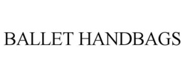 BALLET HANDBAGS trademark