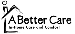 A BETTER CARE IN-HOME CARE AND COMFORT trademark