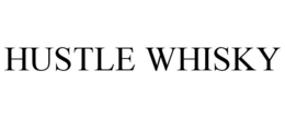 HUSTLE WHISKY trademark