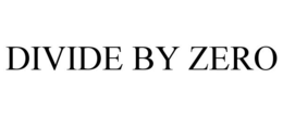 DIVIDE BY ZERO trademark