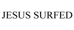 JESUS SURFED trademark