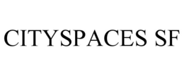 CITYSPACES SF trademark