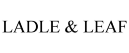 LADLE & LEAF trademark
